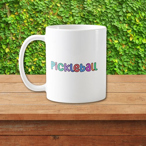 Pickleball in Colorful Multicolor Retro Typography Coffee Mug