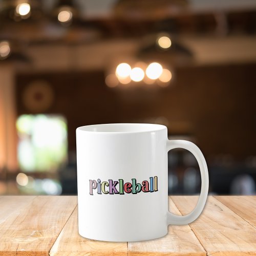 Pickleball in Colorful Multicolor Retro Typography Coffee Mug