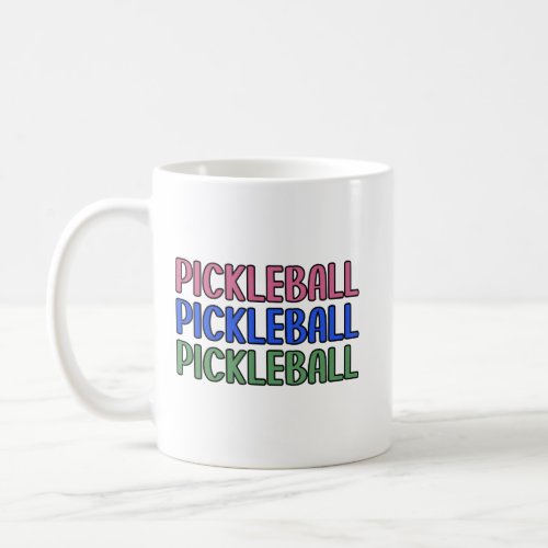 Pickleball in Pink Blue Green Typography Coffee Mug
