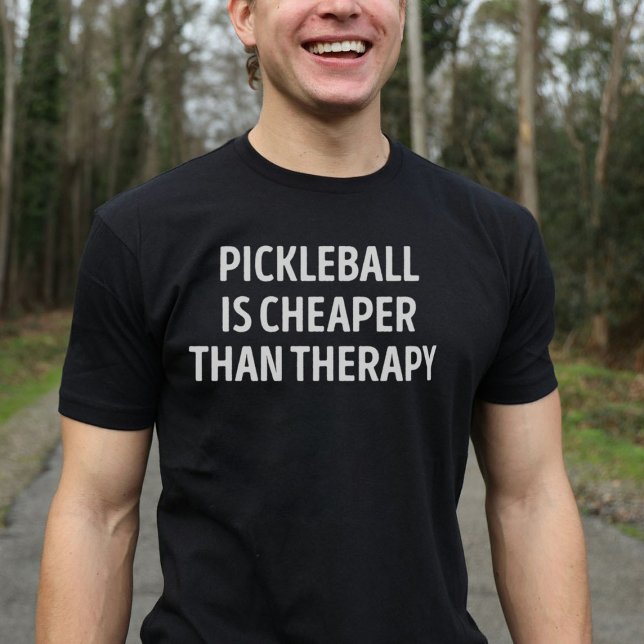 Pickleball Is Cheaper Than Therapy Pickleball Love T-Shirt (Creator Uploaded)