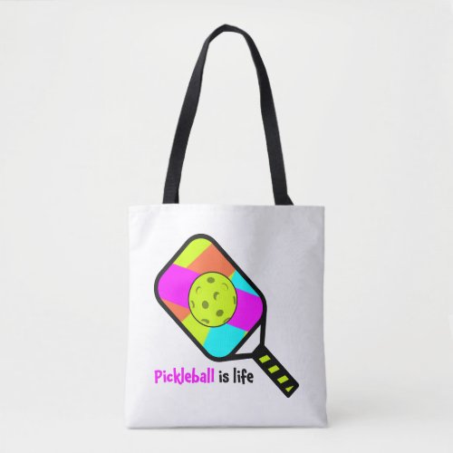 Pickleball is Life Tote Bag