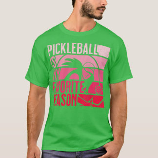 PickleBall Is My Favorite Season Retro Vintage Pad T-Shirt