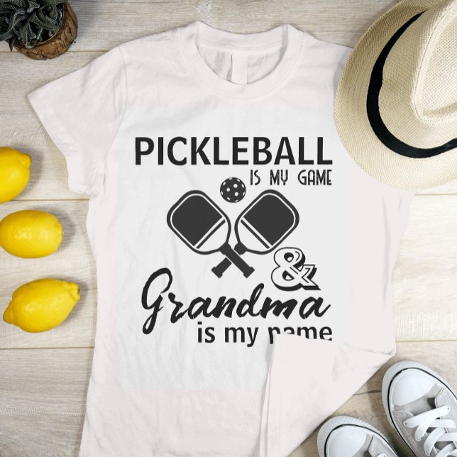 Pickleball Is My Game Grandma Is My Name T-Shirt (Creator Uploaded)