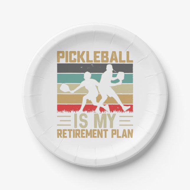 Pickleball Is My Retirement Plan Funny Pickleball  Paper Plates (Front)