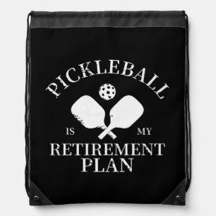 pickleball is my retirement plant drawstring bag