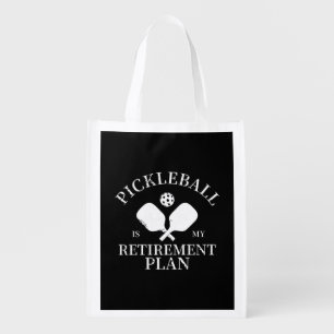 pickleball is my retirement plant grocery bag