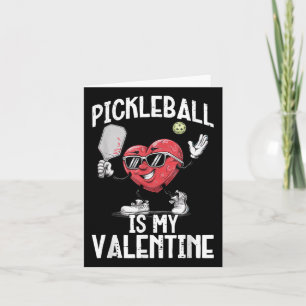 Pickleball Is My Valentine Heart Funny Valentines  Card