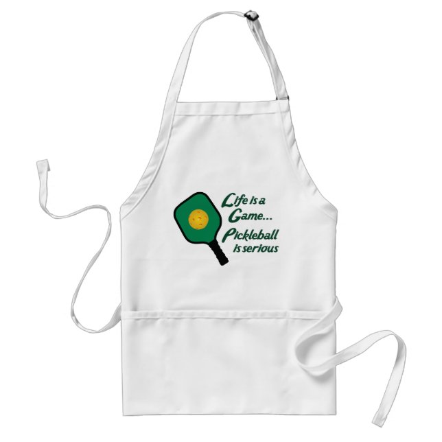 Pickleball is Serious Adult Apron (Front)