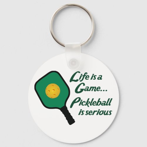 Pickleball is Serious Keychain
