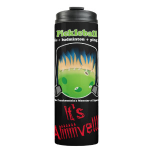 Pickleball is the Frankenstein's Monster of Sports Thermal Tumbler
