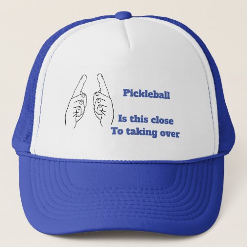 Pickleball is this close from taking over trucker hat