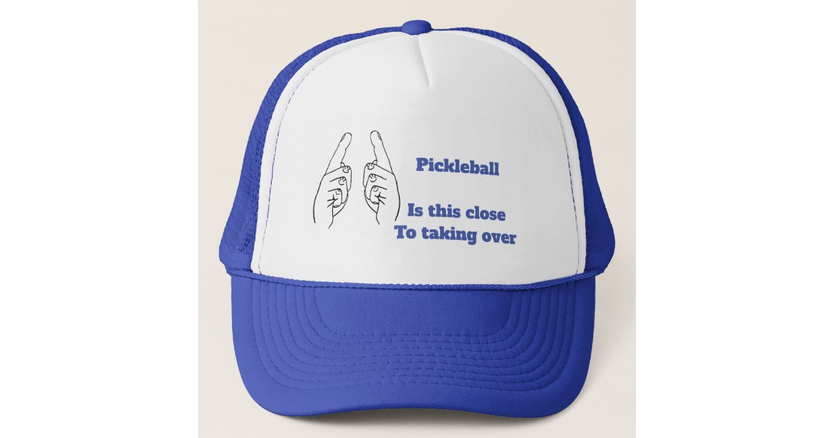 Pickleball is this close from taking over trucker hat