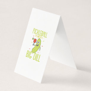 Pickleball It's Kind Of A Big Dill Fun Pun Gift Business Card