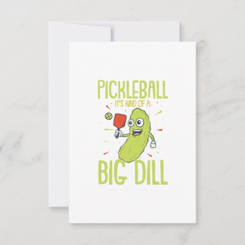 Pickleball Its Kind Of A Big Dill Fun Pun Gift Thank You Card