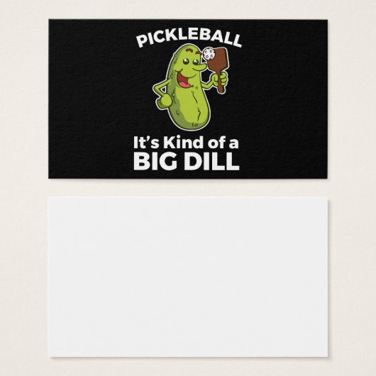 pickleball its kind of a big dill meme t-shirts (Front & Back)