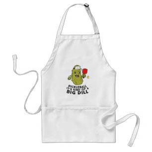Pickleball It's Kind Of a Big Dill Pickles Pun Pic Adult Apron