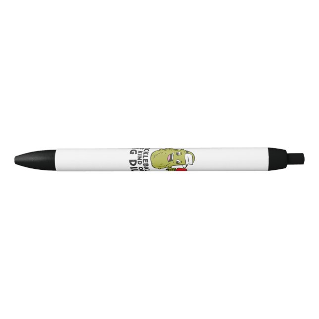 Pickleball It's Kind Of a Big Dill Pickles Pun Pic Pen (Front)