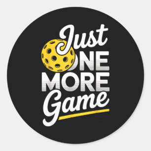 Pickleball just one more game paddleball sports classic round sticker
