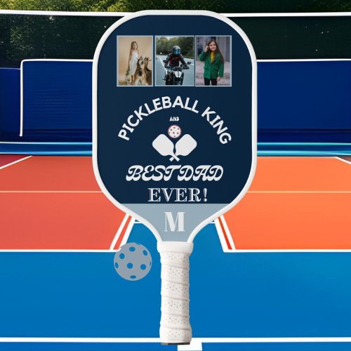 Pickleball King and Best Dad Ever 3 Photo Grid Pickleball Paddle