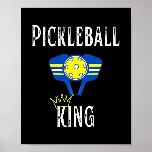 Pickleball King Funny Pickleball Player  Poster