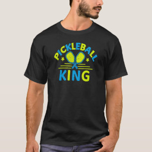 Pickleball King Pun For The Pickleball Player T-Shirt