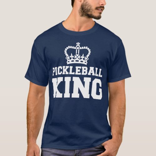 Pickleball king T_Shirt