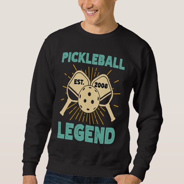 Pickleball Legend Est 2008 Vintage Retro  Legendar Sweatshirt (Front)