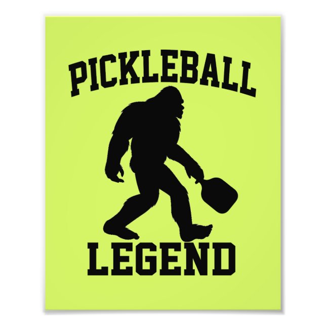 Pickleball Legend Funny Bigfoot  Photo Print (Front)