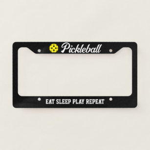 Pickleball license plate frame Eat Sleep Play