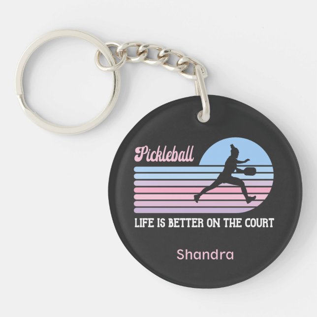 Pickleball Life Is Better On The Court Keychain (Front)