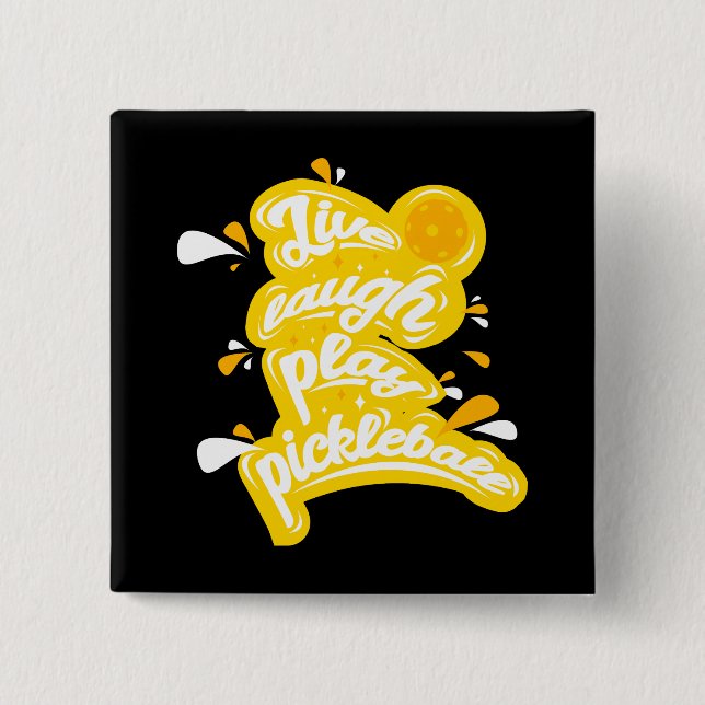 Pickleball - Live Laugh Play Pickleball Button (Front)