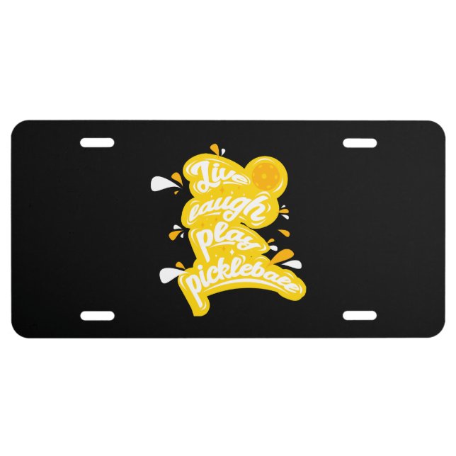 Pickleball - Live Laugh Play Pickleball License Plate (Front)
