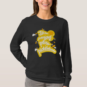 Pickleball - Live Laugh Play Pickleball T-Shirt