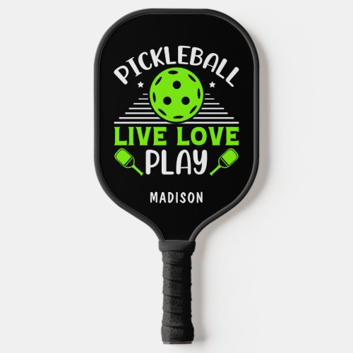 Pickleball Live Love Play Typography Name Pickleball Paddle