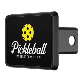 Pickleball Lover Hitch Cover With Funny Quote by imagewear at Zazzle