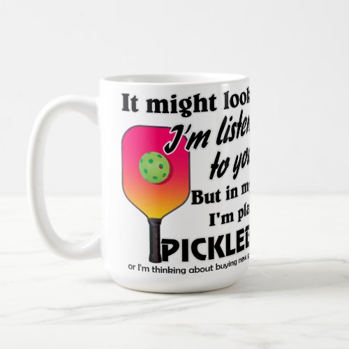 Pickleball Lover In My Head Im Playing Pickleball Coffee Mug