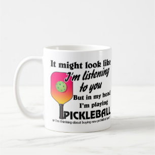 Pickleball Lover In My Head I'm Playing Pickleball Coffee Mug