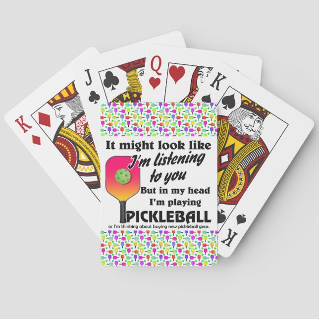 Pickleball Lover In My Head I'm Playing Pickleball Poker Cards (Back)