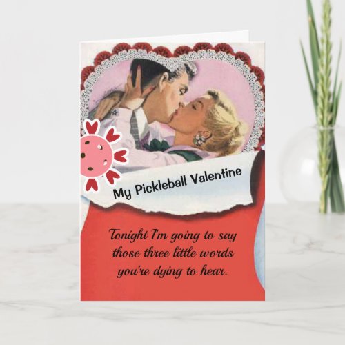 Pickleball Lover Valentine Three Little Words Card