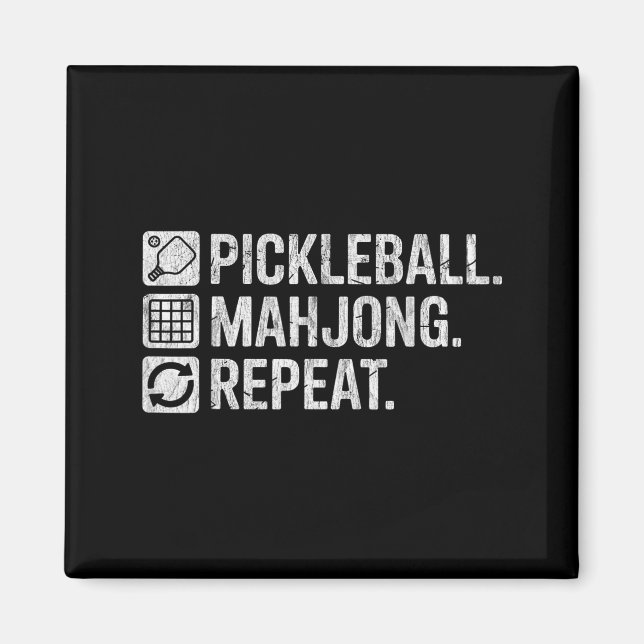 Pickleball mahjong repeat funny game lover quote  magnet (Front)
