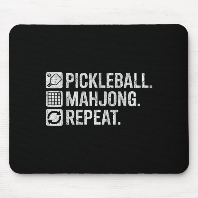 Pickleball mahjong repeat funny game lover quote  mouse pad (Front)