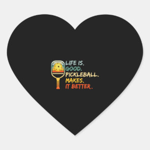 Pickleball Makes it Better - Pickleball Lovers Heart Sticker