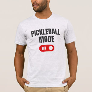"Pickleball Mode On" Pickleball Shirt for Men