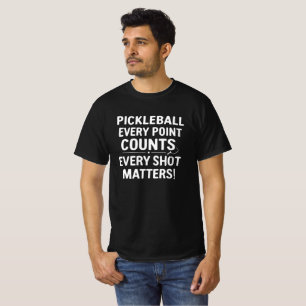  Pickleball Motivational Quote T-Shirt