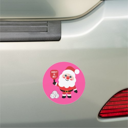 Pickleball Naughty or nice Santa Car Magnet