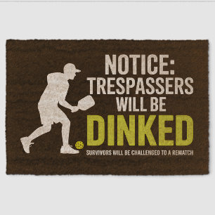 Pickleball Notice Trespassers Rematch Welcome Mat