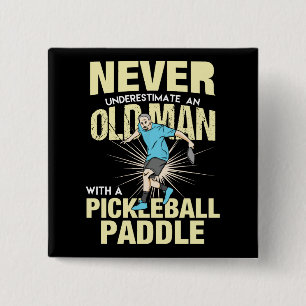 Pickleball - Old Man With A Pickleball Paddle Button