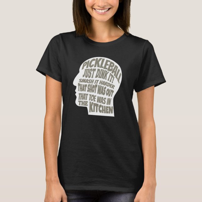 Pickleball on the Brain Pickleball Players Love th T-Shirt (Front)