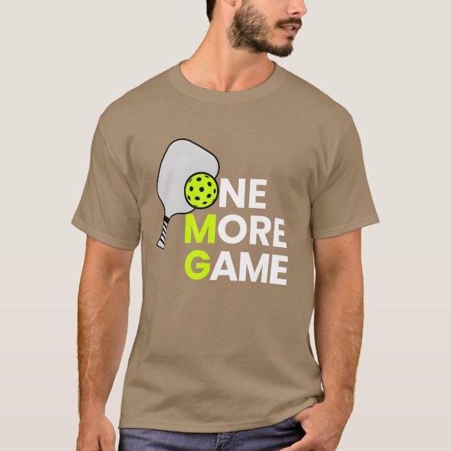 Pickleball One More Game girl gift T-Shirt (Front)