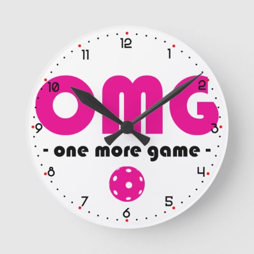 Pickleball One More Game white  pink Round Clock